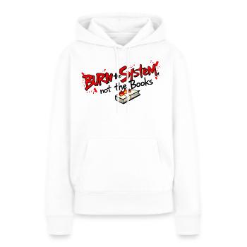 Brûler le système - Sweat à capuche Premium bio Femme - blanc - Devant - Julia (174cm)