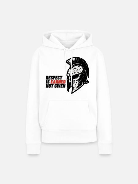 Respect Is earned not given – Spartanerhelm - Frauen Premium Bio Hoodie - Weiß