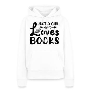 Just a girl who loves books - Women’s Premium Organic Hoodie - white - Front - Julia (174cm)