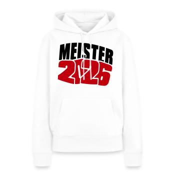 Meister 2026 Meisterschaft - Frauen Premium Bio Hoodie - Weiß - Vorne - Julia (174cm)