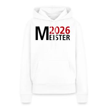 Meister 2026 Meisterschaft - Frauen Premium Bio Hoodie - Weiß - Vorne - Julia (174cm)