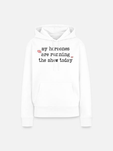Lustige Hormonwechsel - Frauen Premium Bio Hoodie - Weiß