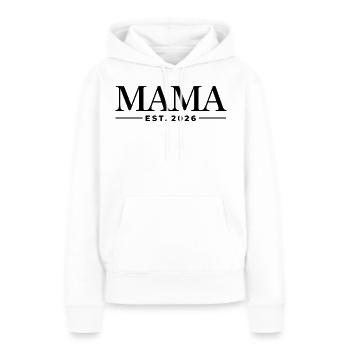Mama Est. 2026 | Mutter | Muttertag Geschenk - Frauen Premium Bio Hoodie - Weiß - Vorne - Julia (174cm)