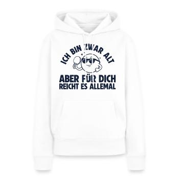 Tischtennis Bin zwar alt Retro Tischtennisspieler - Frauen Premium Bio Hoodie - Weiß - Vorne - Julia (174cm)