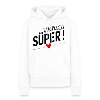 Süper - Frauen Premium Bio Hoodie - Weiß - Vorne - Julia (174cm)