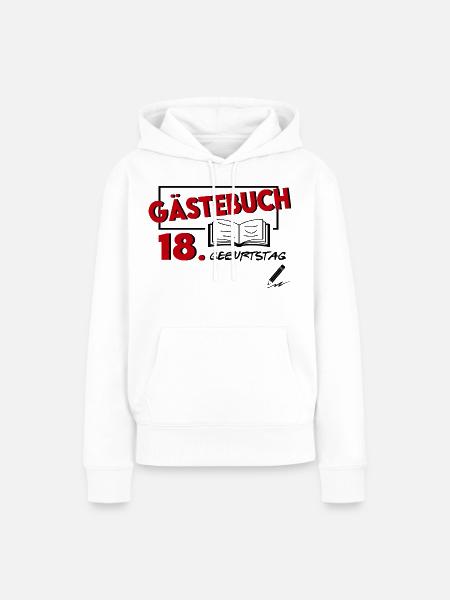 Gästeliste Gästebuch 18. Geburtstag Party Geschenk - Frauen Premium Bio Hoodie - Weiß