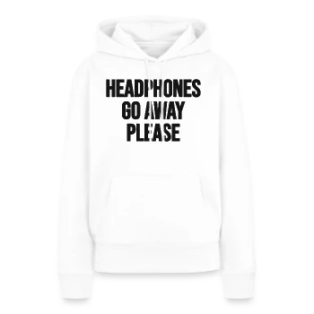 Headphones on. Go away, please. – Front, front, white