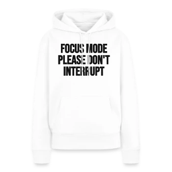 Focus mode. Please don't interrupt. – Front, front, white