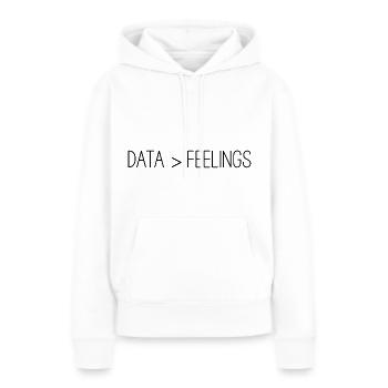 Les données sont plus grandes que les sentiments 3 - Sweat à capuche Premium bio Femme - blanc - Devant - Julia (174cm)