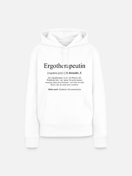 Ergotherapeutin Wortdefinition - Frauen Premium Bio Hoodie - Weiß