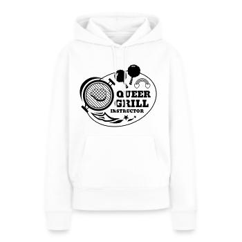 Queer Grill Instructor BBQ Geschenkidee - Frauen Premium Bio Hoodie - Weiß - Vorne - Julia (174cm)