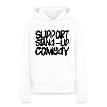 Support Stand Up Comedy - Frauen Premium Bio Hoodie - Weiß - Vorne - Julia (174cm)