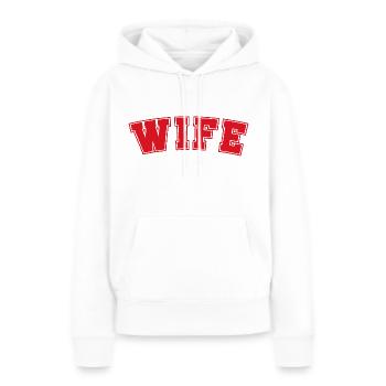 Ehefrau - Frauen Premium Bio Hoodie - Weiß - Vorne - Julia (174cm)