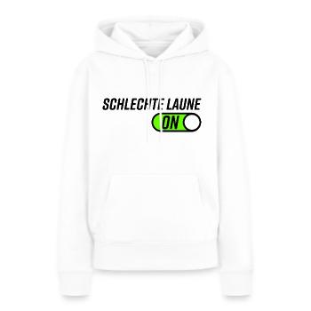 Schelchte Laune Humor Geschenkidee - Frauen Premium Bio Hoodie - Weiß - Vorne - Julia (174cm)