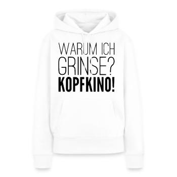 Warum ich grinse? KOPFKINO! - Frauen Premium Bio Hoodie - Weiß - Vorne - Julia (174cm)