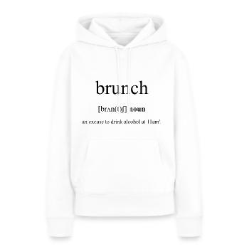 Brunch Definition Dictionary - Frauen Premium Bio Hoodie - Weiß - Vorne - Julia (174cm)
