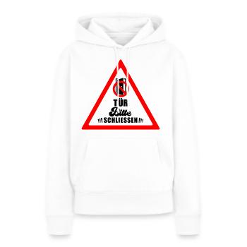 Tür schließen bitte | Farbe änderbar - Frauen Premium Bio Hoodie - Weiß - Vorne - Julia (174cm)