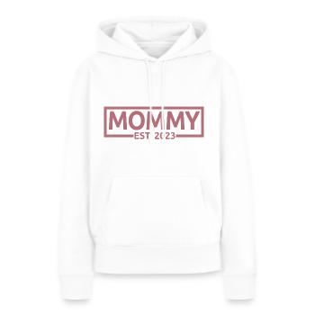 Mommy Est. 2023, Mom To Be, Schwangerschaft enthüllen - Frauen Premium Bio Hoodie - Weiß - Vorne - Julia (174cm)