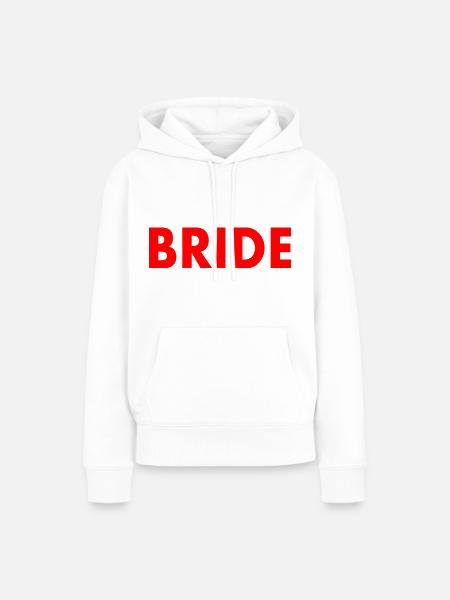 Bride - Frauen Premium Bio Hoodie - Weiß