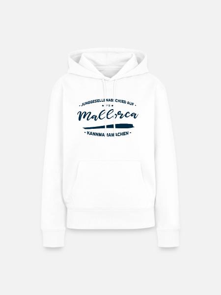 Junggesellenabschied auf Mallorca - kannmamamachen - Frauen Premium Bio Hoodie - Weiß