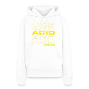 Acid Techno | Nous aimons l’acid techno - Sweat à capuche Premium bio Femme - blanc - Devant - Julia (174cm)