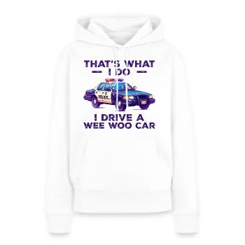 Das ist es, was ich tue, ich fahre ein kleines Auto - Frauen Premium Bio Hoodie - Weiß - Vorne - Julia (174cm)