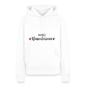 Beste Klassenlehrerin Lehrerin Schule Abschied - Frauen Premium Bio Hoodie - Weiß - Vorne - Julia (174cm)