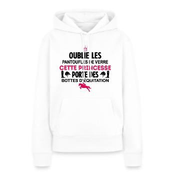 Cette Princesse Porte Des Bottes D équitation - Sweat à capuche Premium bio Femme - blanc - Devant - Julia (174cm)