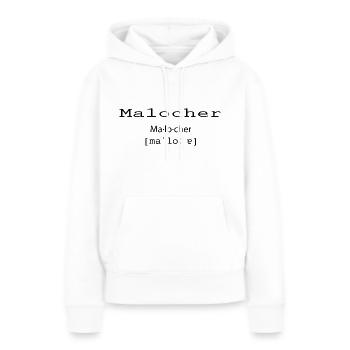 Malocher Ruhrdeutsch - Frauen Premium Bio Hoodie - Weiß - Vorne - Julia (174cm)