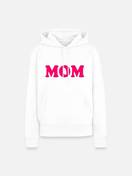 Mom - Frauen Premium Bio Hoodie - Weiß