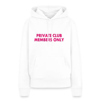 private club members only - Frauen Premium Bio Hoodie - Weiß - Vorne - Julia (174cm)