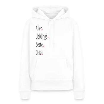 Aller Lieblings Beste Oma, Großmutter, Geburtstag - Frauen Premium Bio Hoodie - Weiß - Vorne - Julia (174cm)