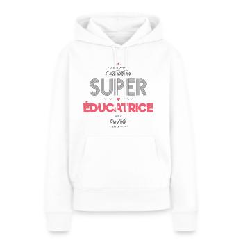 L authentique super éducatrice - Sweat à capuche Premium bio Femme - blanc - Devant - Julia (174cm)