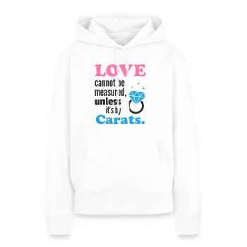 Funny Love Cannot Be Measured, Diamond - Women’s Premium Organic Hoodie - white - Front - Julia (174cm)