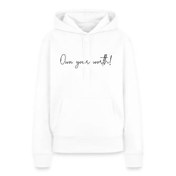 Reconnaissez votre valeur - Sweat à capuche Premium bio Femme - blanc - Devant - Julia (174cm)