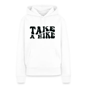 Take A Hike - Women’s Premium Organic Hoodie - white - Front - Julia (174cm)