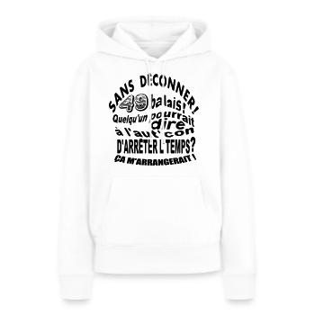 49 ans anniversaire 49 ans cadeau - Sweat à capuche Premium bio Femme - blanc - Devant - Julia (174cm)