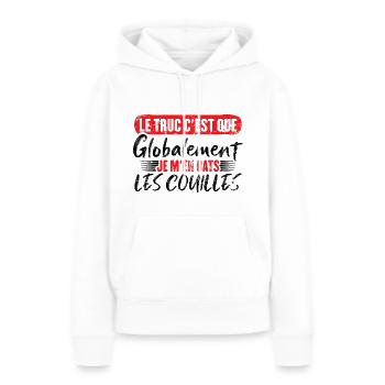 Globalement je m'en bats les couilles - Sweat à capuche Premium bio Femme - blanc - Devant - Julia (174cm)