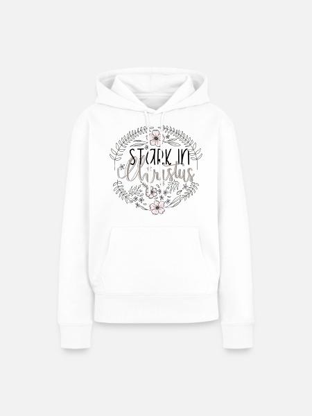 Stark in Christus - Frauen Premium Bio Hoodie - Weiß