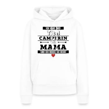 Ich habe zwei Titel Camperin und Mama - Frauen Premium Bio Hoodie - Weiß - Vorne - Julia (174cm)