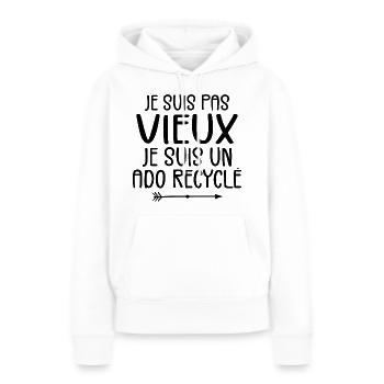 Je Suis Pas Vieux Je Suis Un Ado Recyclé - Sweat à capuche Premium bio Femme - blanc - Devant - Julia (174cm)