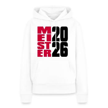 Meister 2026 Meisterschaft - Frauen Premium Bio Hoodie - Weiß - Vorne - Julia (174cm)