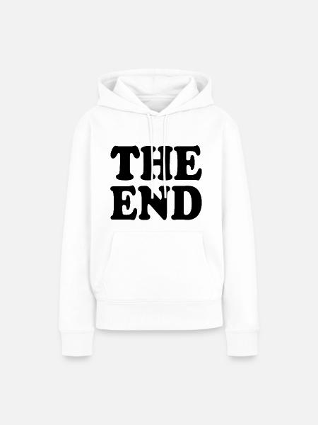 The end - Frauen Premium Bio Hoodie - Weiß