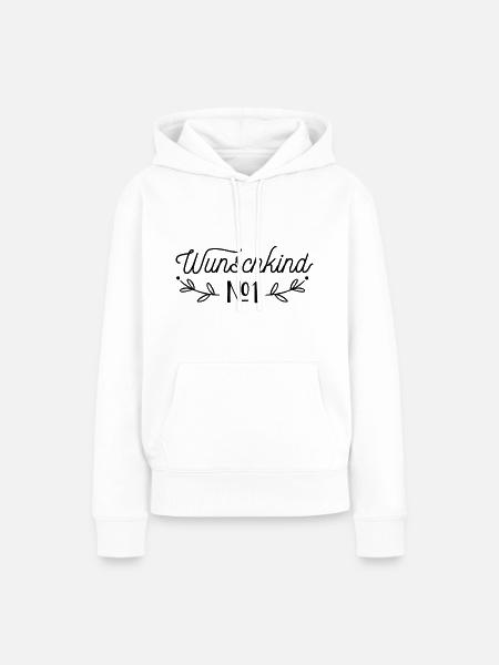 Wunschkind No 1 - Frauen Premium Bio Hoodie - Weiß
