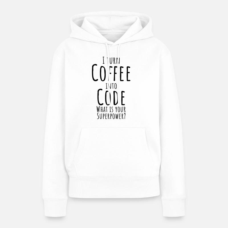Code en café - informatique - Sweat à capuche Premium bio Femme - blanc