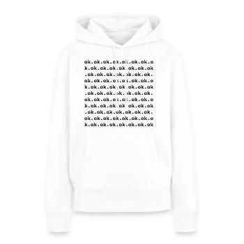 Ok ok ok dark dark say pour oui-Sager - Sweat à capuche Premium bio Femme - blanc - Devant - Julia (174cm)