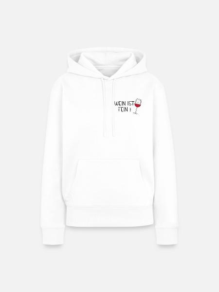 Wein ist fein! Sommergetränk - Frauen Premium Bio Hoodie - Weiß
