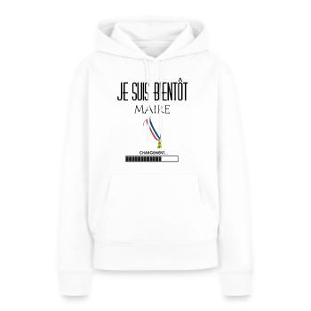 Je suis bientôt maire - Sweat à capuche Premium bio Femme - blanc - Devant - Julia (174cm)