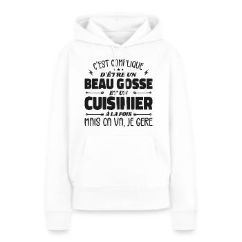 Beau gosse homme cuisinier - Sweat à capuche Premium bio Femme - blanc - Devant - Julia (174cm)