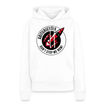 Abiturientin – Don’t Stop Me Now! (Abitur POS 3C) - Frauen Premium Bio Hoodie - Weiß - Vorne - Julia (174cm)